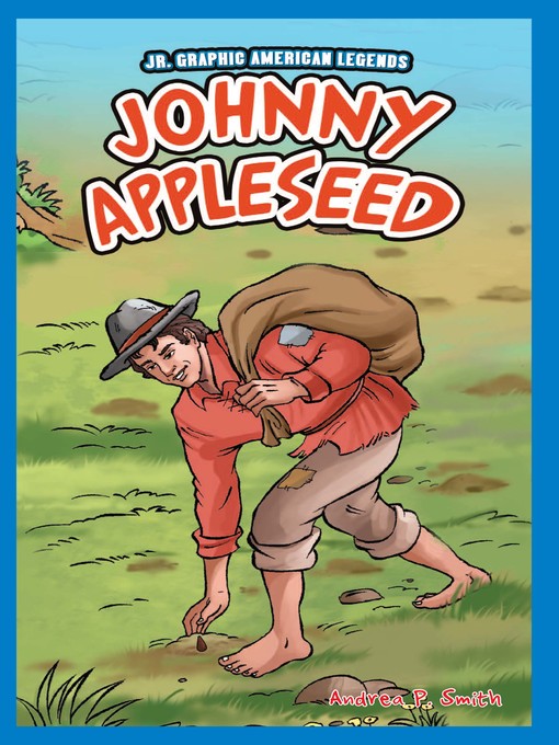 Title details for Johnny Appleseed by Andrea P. Smith - Wait list
